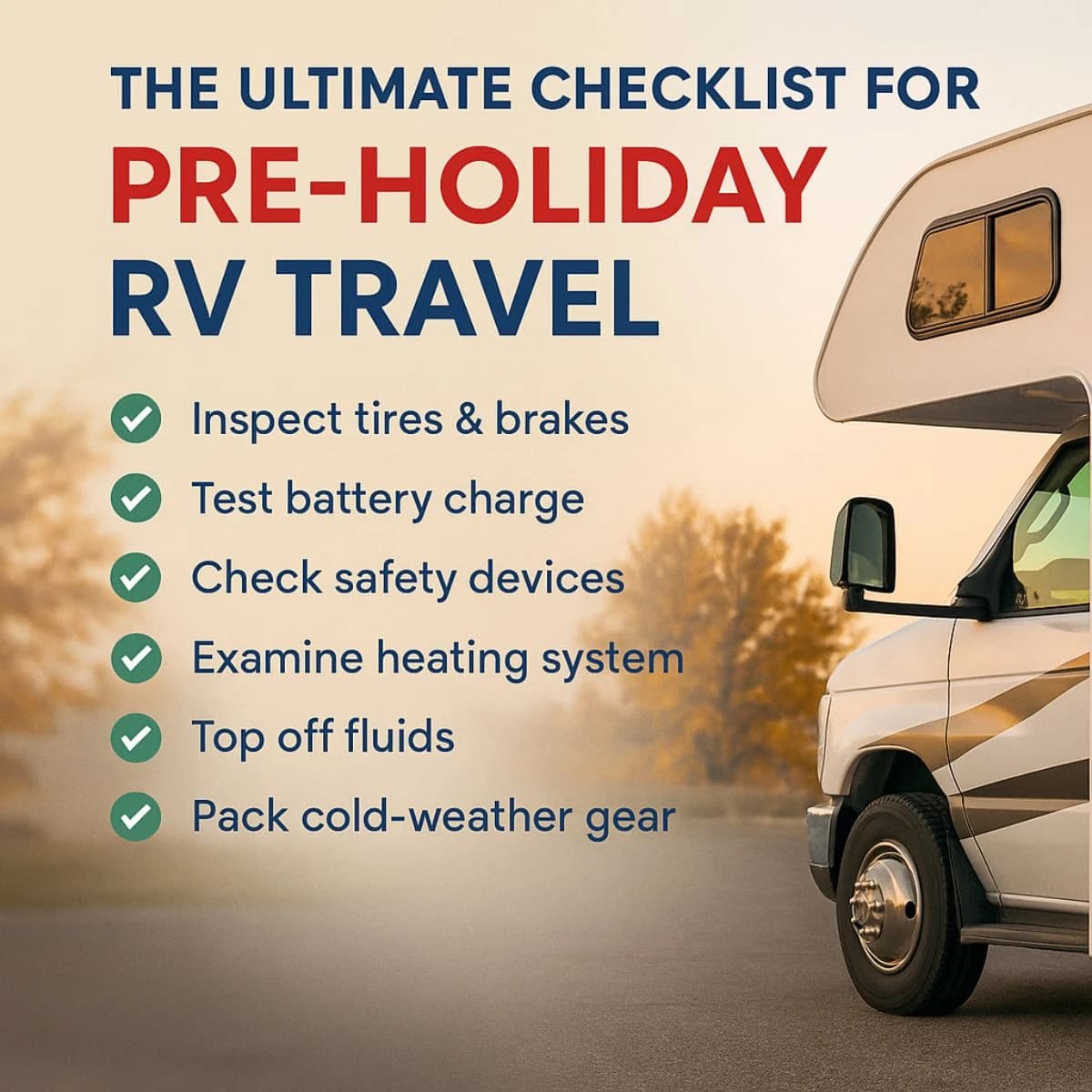 The Ultimate Checklist for Pre-Holiday RV Travel